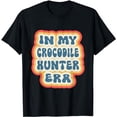 thumbnail image 1 of Retro Groovy In My Crocodile Hunter Era T-Shirt, 1 of 5