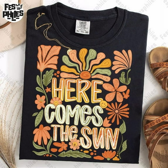 Retro Here Comes The Sun T-shirt, Cute Summer Shirt, Trendy Summer Vibes Shirt, Boho Floral Shirt, Groovy Preppy Shirt, Funny Hippie Tee TH260531