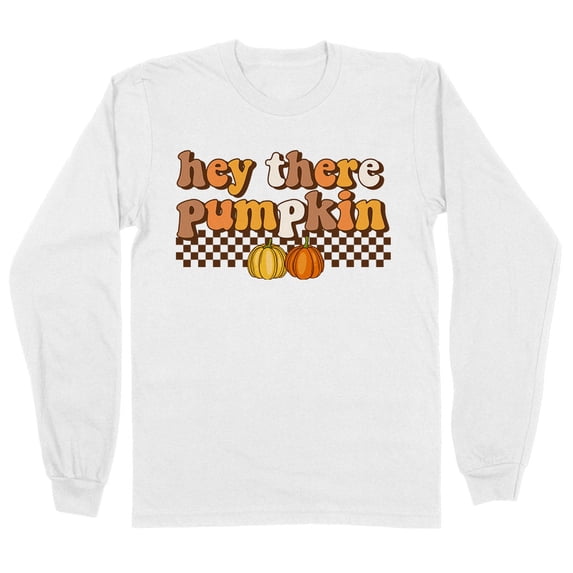 Retro Hey There Pumpkin Long Sleeve Shirt Unisex Large White
