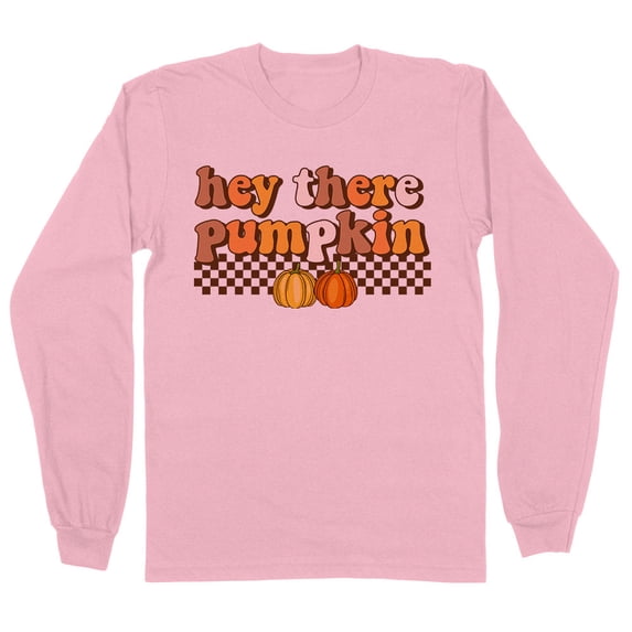 Retro Hey There Pumpkin Long Sleeve Shirt Unisex Medium Pink