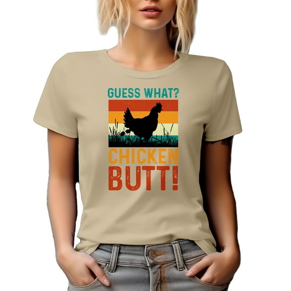 Retro Humorous Guess What, Chicken Butt, Tan T-Shirt, Medium
