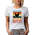 thumbnail image 1 of Retro Humorous Guess What, Chicken Butt, White T-Shirt, Small, 1 of 5