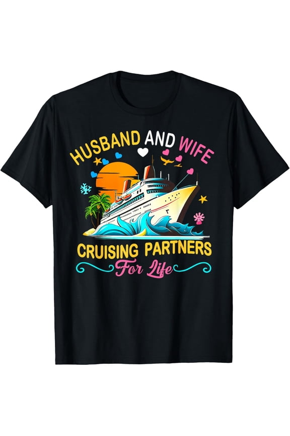 Retro Husband and Wife Cruising Partners For Life T-Shirt - Funny Couple Vacation Cruise Ship Graphic Tee - Cute Matching Travel Apparel for Men and Women