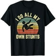 thumbnail image 1 of Retro I Do All My Own Stunts Funny Injury T-Shirt, 1 of 4