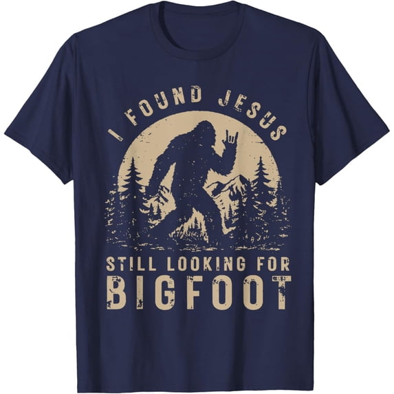 Retro I Found Jesus Still Looking Bigfoot T-Shirt