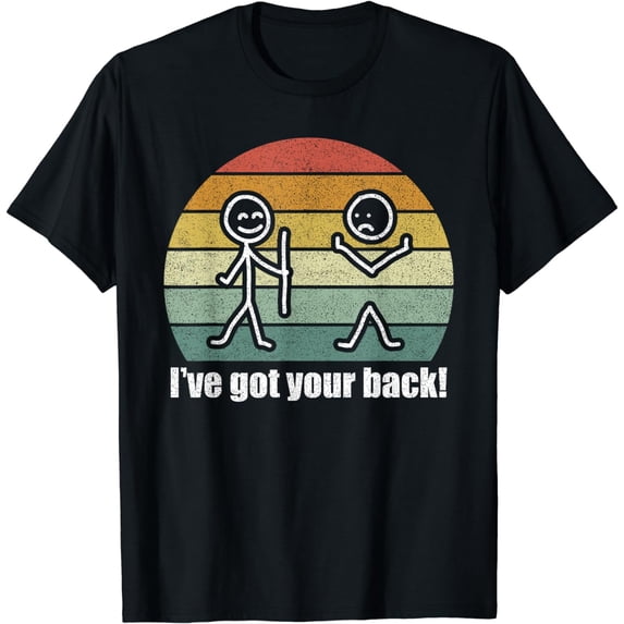 Retro I Got Your Back Shirt Stick Figure Friendship Funny T-Shirt