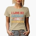 thumbnail image 1 of Retro I Love My Smokin' Hot Boyfriend, Groovy Text, Valentine's Day Gift, Tan T-Shirt, Small, 1 of 5
