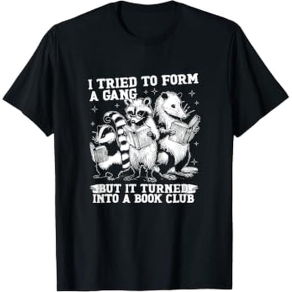 Turhed Retro I Tried To Form A Gang But It Turned Into A Book Club Reader T ...