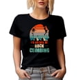 thumbnail image 1 of Retro I'd Rather Be Rock Climbing - Mountain or Cliff Climber Quote, Black T-Shirt, 3XL, 1 of 5