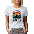 thumbnail image 1 of Retro I'm a Yoga Dad, Just Like a Normal Dad Except Much Cooler, Yoga Lover Daddy, White T-Shirt, 2XL, 1 of 5