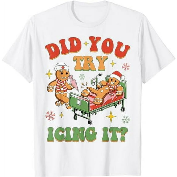 Retro ICU Nurse Christmas Gingerbread Did You Try Icing It white T-Shirt
