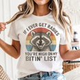 thumbnail image 1 of Retro If I Ever Get Rabies, You're High On My Bitin' List T-Shirt Unisex, Sizes S-5XL, Tbun, 1 of 5