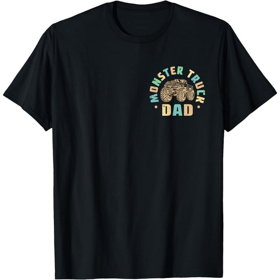 Dada T Retro In My Monster Truck Dad Era Monster Truck Dad 2 Sided T-Shirt ...