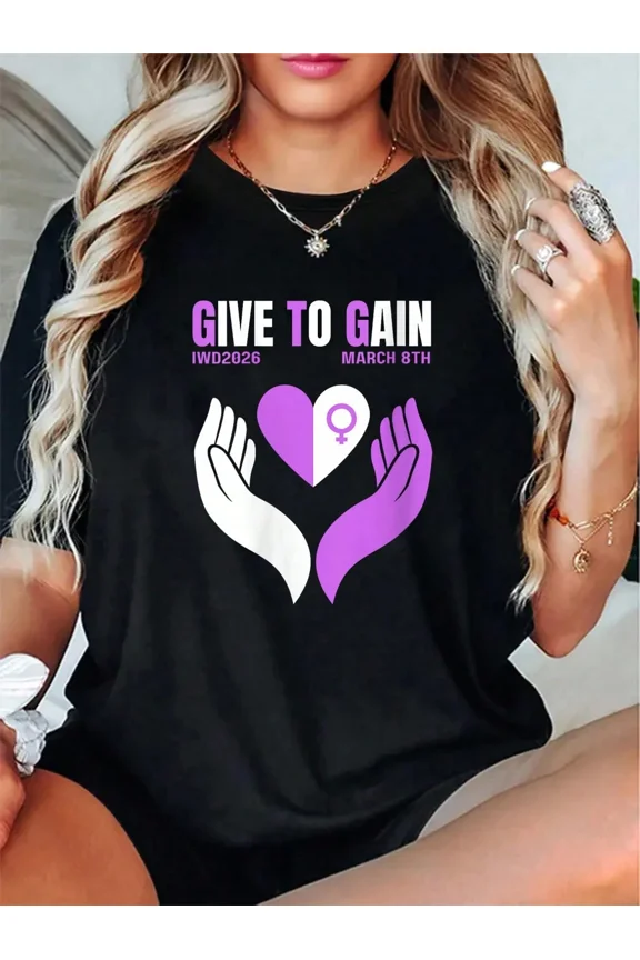 Retro International Women's Day 2026 Graphic Tee Give to Gain March 8th Empowerment T-Shirt Inspirational Feminist Apparel