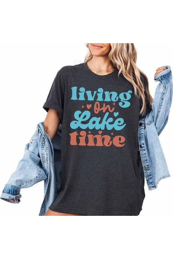 Retro Lake Life Shirt, Lake Life Forever Shirt, Chill Summer Shirt, Weekend Camp Shirt, Lake Graphic Tee, Summer Tee, Cute Outdoor Tee All Size S-5Xl