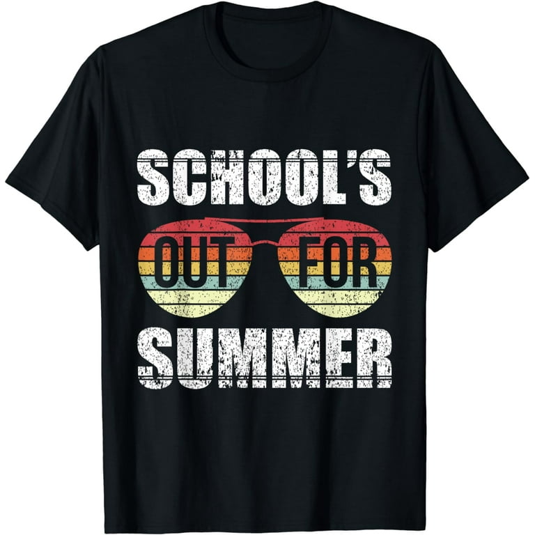Retro Last Day Of School Schools Out For Summer Teacher Gift T-Shirt Retro Last Day Of School Schools Out For Summer Teacher Gift T-Shirt
