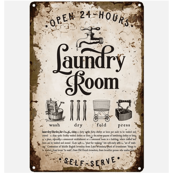 Retro Laundry Room 24-Hours Self-Serve Thick Tin Metal Signs Wall Decor 12" x 8"