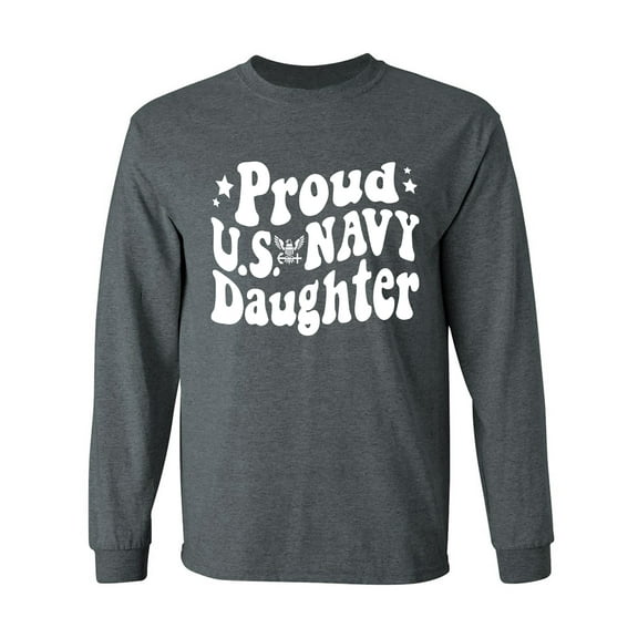 Retro Look "Proud Navy Daughter" Adult Long Sleeve T-shirt
