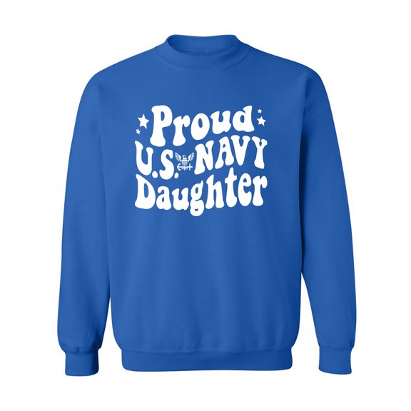 Retro Look "Proud Navy Daughter" Crewneck Sweatshirt
