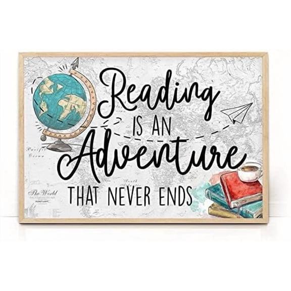 Retro Metal Tin Sign 12" x 8" Inches Reading is an Adventure That Never Ends Poster Library Wall Art Decor Gift for Reading Lovers Bookworms Nostalgic Arts Decor Novelty Decorative Crafts Best Gifts