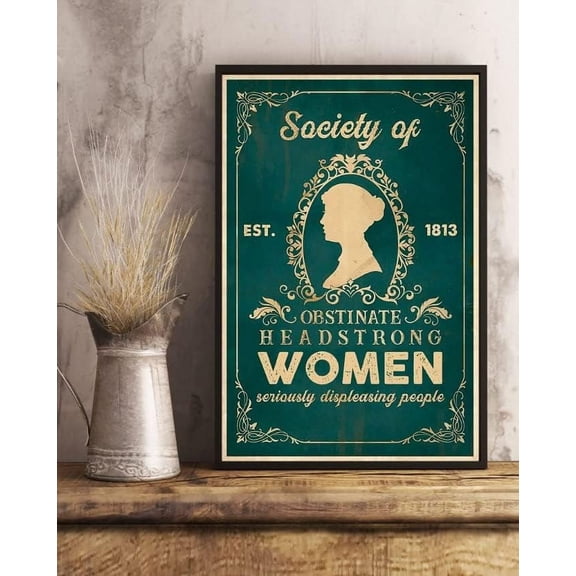 Retro Metal Tin Sign 8 X 12 Inches Society of Obstinate Headstrong Women Jane Austen Poster Jane Austen Fan Pride and Prejudice Print Art Feminist Funny Wall Decor Novelty Decorative Crafts