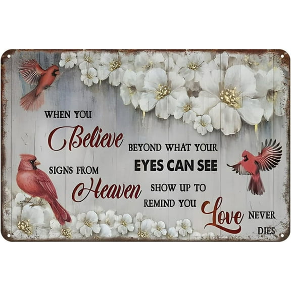 Retro Metal Tin Sign Cardinal Bird When You Believe Beyond Tin Sign Home Bar Patio Cave Wall Vintage Decor Novelty Sign 8x12 Inches
