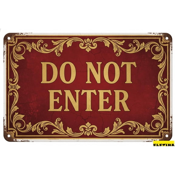 Retro Metal Tin Sign Do Not Enter Keep Out Do Not Enter Bedroom Door No Entry8" X 12" Home Club bar Wall Art Decor Tin Sign