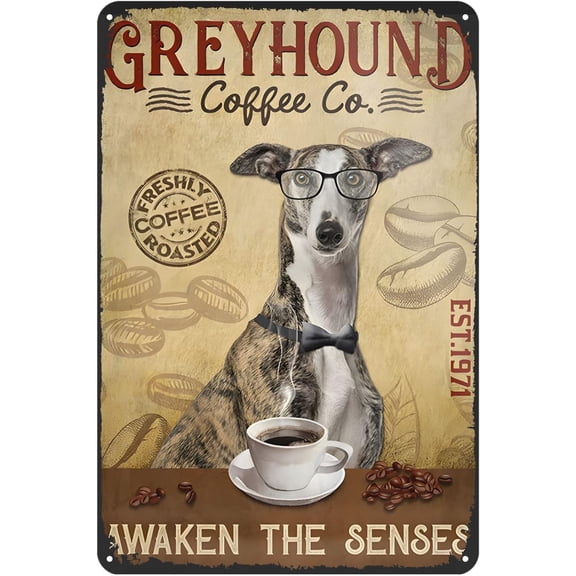 Retro Metal Tin Sign Greyhound Dog Coffee Awaken The Senses Poster Vintage Metal Plaque Wall Decor Gift For Bathroom Restaurant Farm Bedroom Cafe School 8x12 Inch