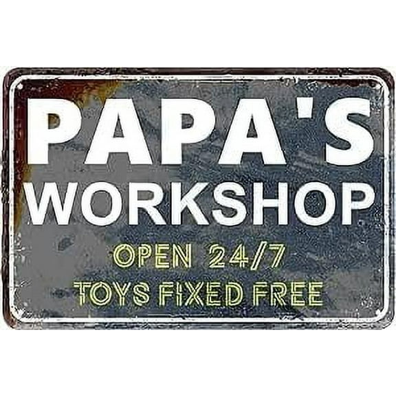 Retro Metal Tin Sign Papa's Workshop Decor Sign Aluminum Sign for Home Coffee Wall Decor 8x12 Inch