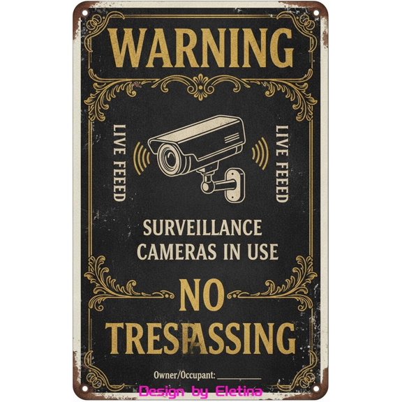 Retro Metal Tin Sign Warning Trail Surveillance Cameras In Use No Trespassing 8" X 12" Home Club bar Wall Art Decor Tin Sign
