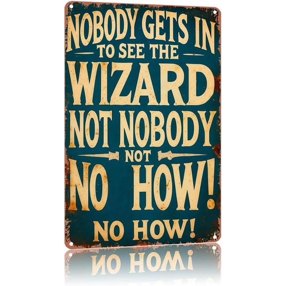 Retro Metal Tin Sign Wizard Inspired Wall Plaque, No One Can See The Wizard Text Art Poster, Home Bar Restaurant Fence Decor, 8 x 12 Inch