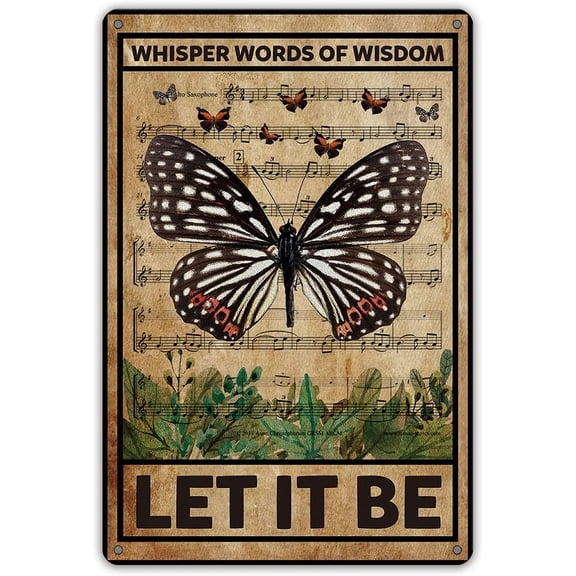 Retro Metal Tin Wall Sign Let It Be Whisper Words of Wisdom Butterflies Wall Decor for Home
