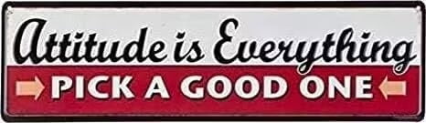TSOSK Retro Metal Tin Sign - Attitude Is Everything Pick A Good One 4x16 Inch Vintage Wall Decor