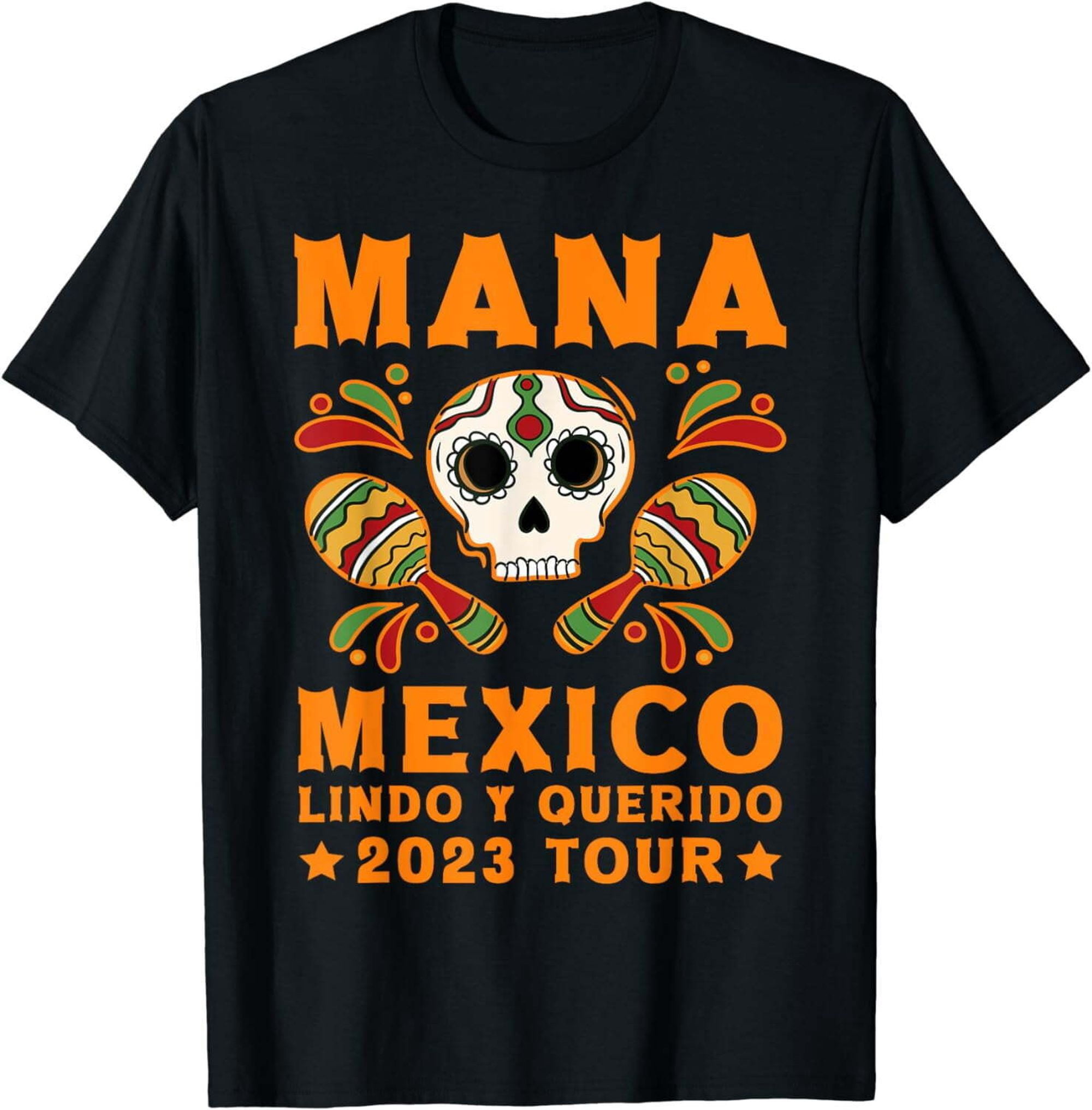 Retro Mexican Independence Mana 2023 Mexico Lindo Y Querido T-Shirt ...