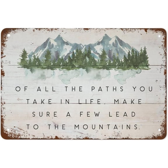 Retro Mountain Trail Quote Tin Sign Vintage Metal Wall Decor 8x12 Inch