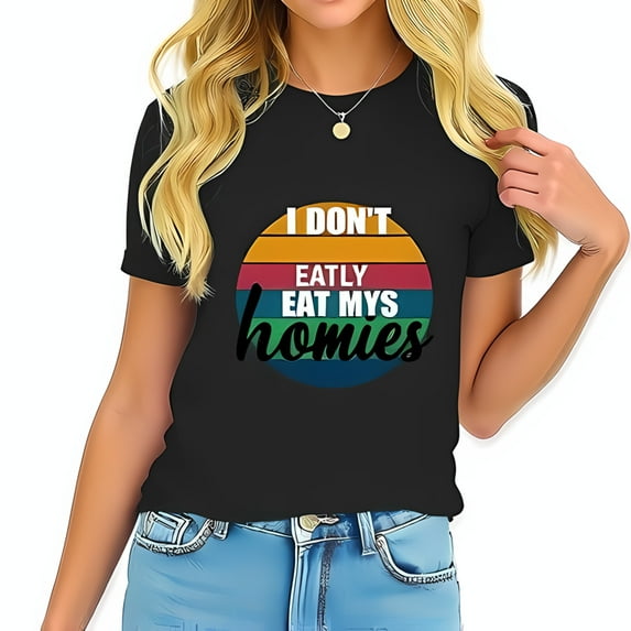 Retro Multicolored Circular Graphic Cotton Short Sleeve T-Shirt - " I DON'T EATLY EAT MYS HOMIES " - Vintage Style Humor Tee