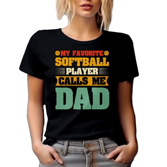 Retro My Favorite Softball Player Calls Me Dad - Athlete's Father, Black T-Shirt, Medium