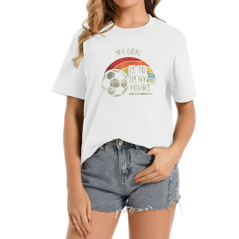 My Goal Is To Deny Yours Soccer Goalie Shirt My Goal Is To Deny Yours Soccer Goalie Shirt