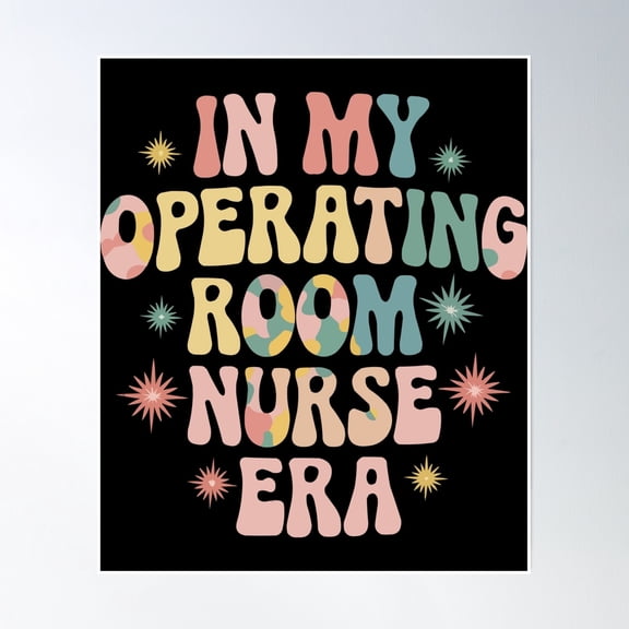 Retro My Operating Room Nurse Poster Wall Art, Modern Wall Decor, 8x12 UNFRAMED