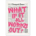 thumbnail image 1 of Retro Newspaper Pink Font Poster What If It All Works Out Canvas Wall Art Positive Affirming Quote Minimalist Prints Painting For Home Bedroom Dorm Wall Decor  Perfect holiday gift, 1 of 1