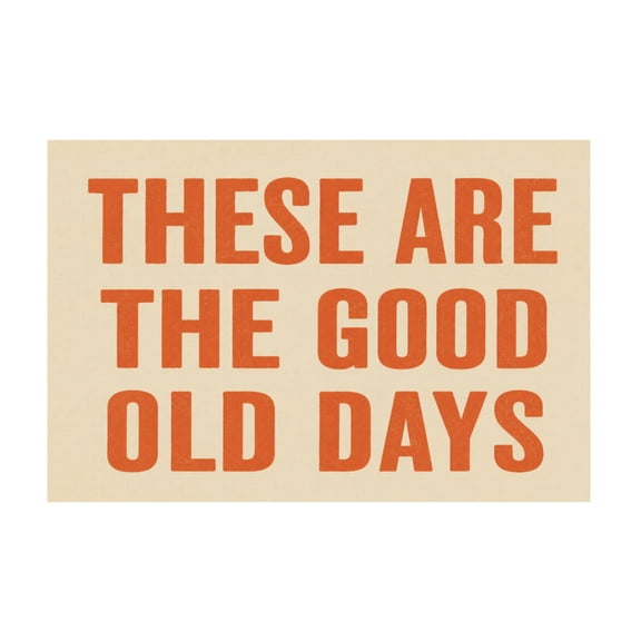 Retro Nostalgic Inspirational Quote Canvas Wall Art Banner for Room 12*18in