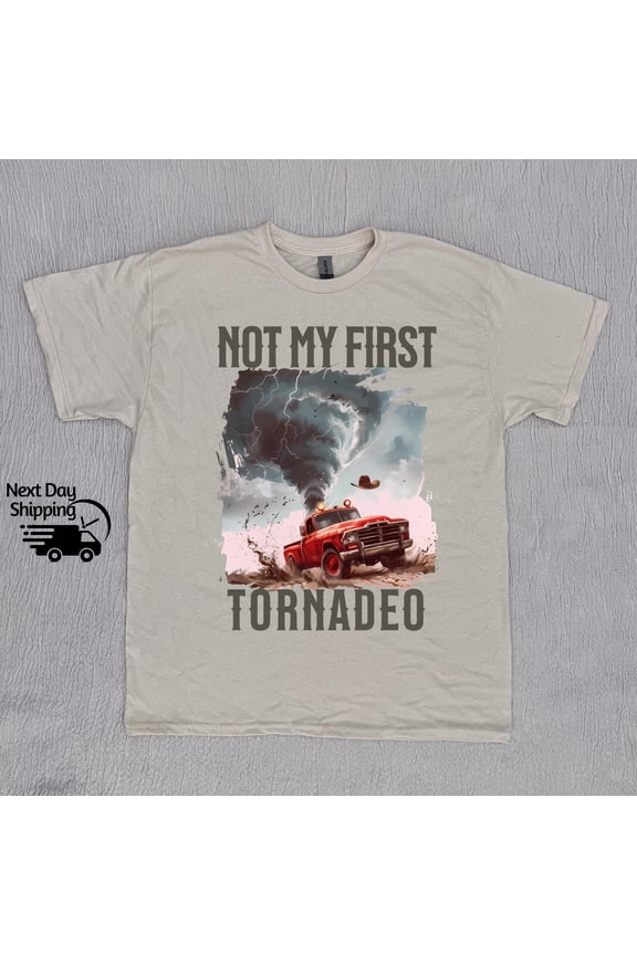 Retro Not My First Tornadeo Shirt, Funny Florida T-Shirt, Retro Distressed Tee, Funny Wome