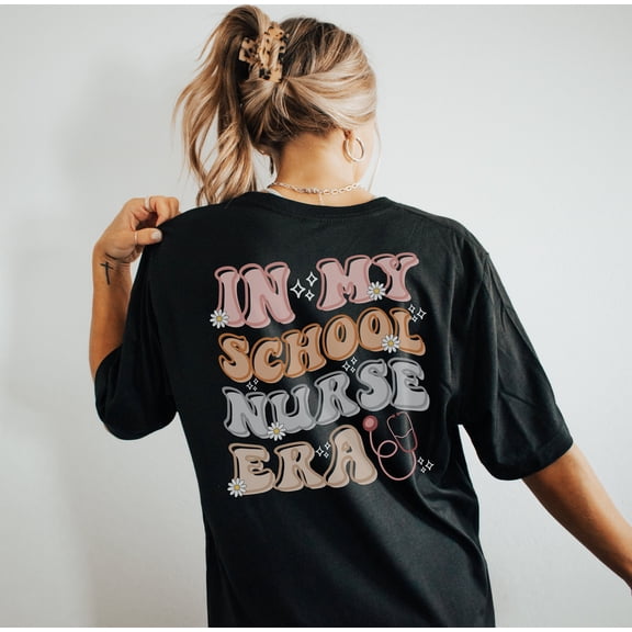Retro Nurse Shirt, New Nurse Gift, Nurse Tee, Nurse Gift, In My School Nurse Era, School N