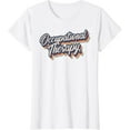 thumbnail image 1 of Retro Occupational Therapy OT Occupational Therapist T-Shirt, 1 of 3
