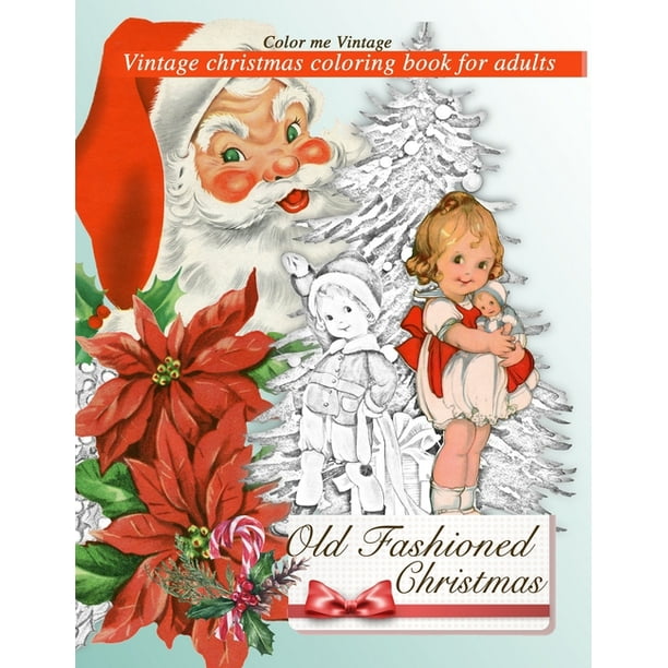 Retro Old Fashioned Christmas Vintage Coloring Book For Adults