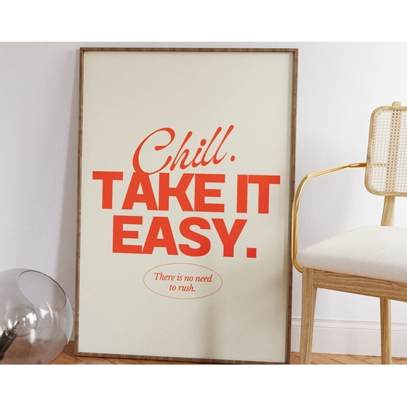 Retro Orange Quote Print • Preppy Aesthetic Vintage Typography Poster • Funky Take It Easy Quote • Dorm Room Decor • Girly Preppy Wall Art Wall Art, Modern Wall Decor, 16x24 UNFRAMED