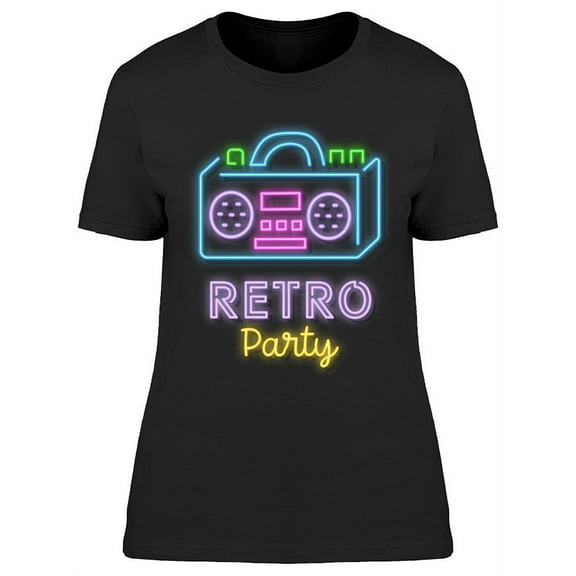 Retro Party Neon Sign T-Shirt Women -Image by Shutterstock, Female x-Large