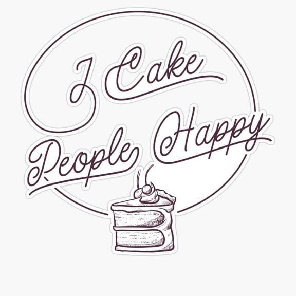 Retro Pastry Cake Bakery Lover Quote Vinyl Sticker