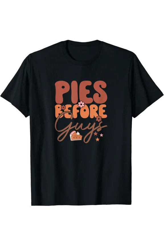 Retro Pies Before Guys Cute Fall Pumpkin Pie Tee