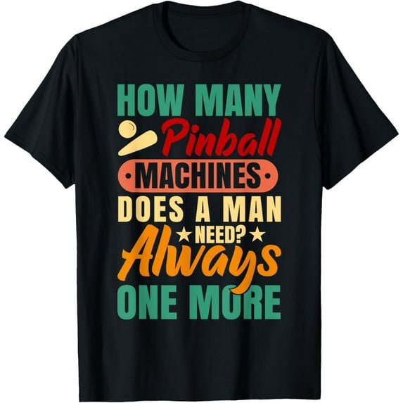 Retro Pinball Game Pinball Player Pinball Machine Pinball T-Shirt mens t shirt,black,women,funny,misfits,men,journey